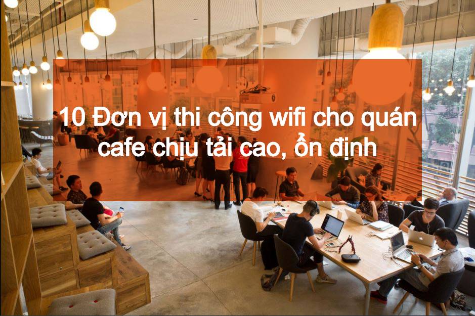 wifi cho quán cafe