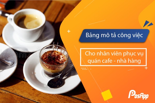 Bảng mô tả công việc nhân viên cafe