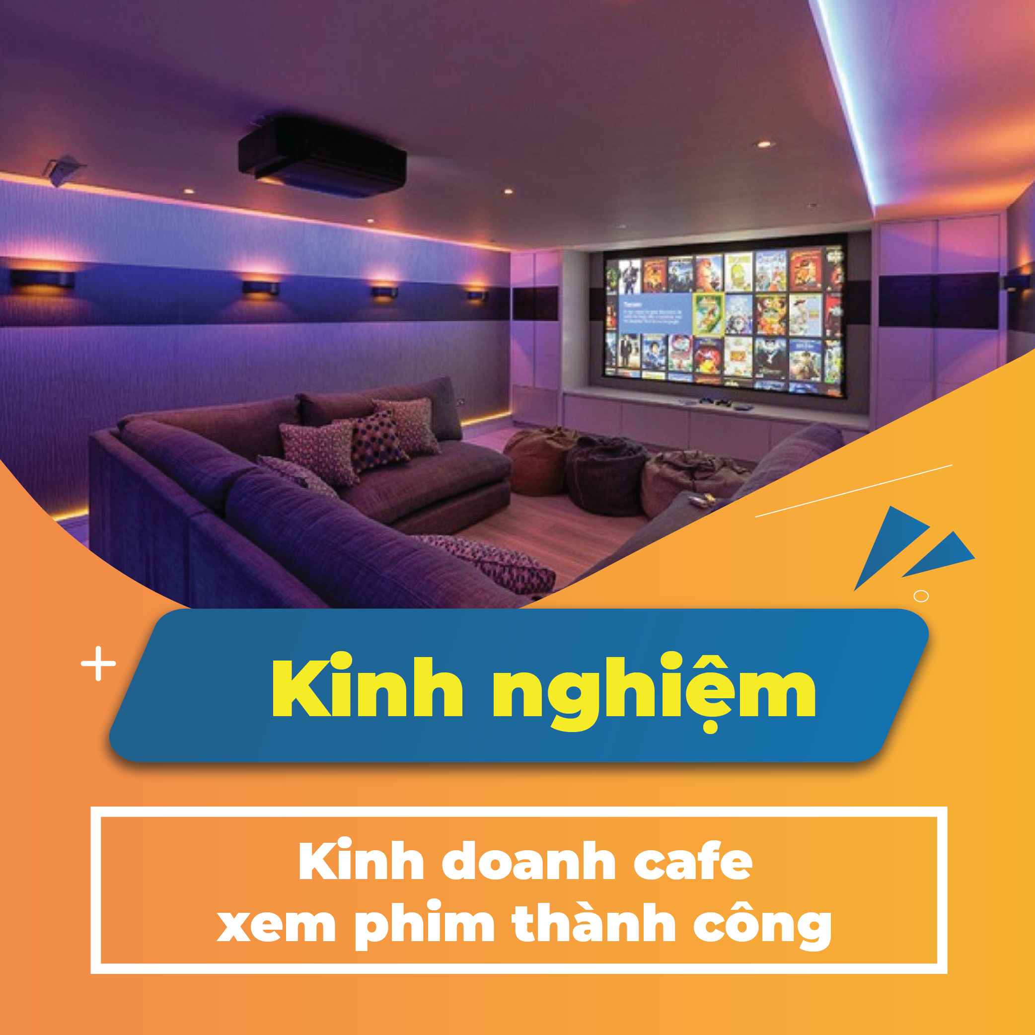 Lập kế hoạch mở quán cafe phim khách đông kín phòng