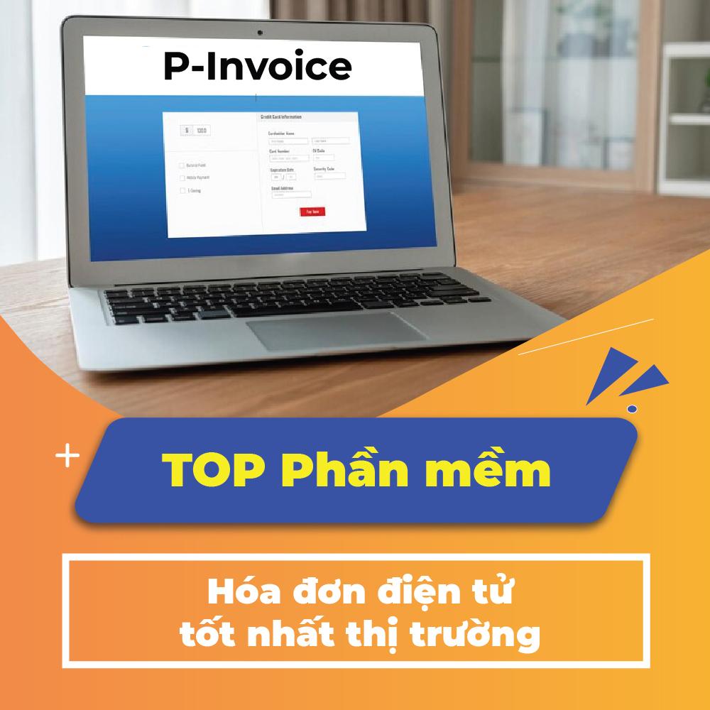 Top 10+ phần mềm hóa đơn điện tử uy tín, hiệu quả, giá tốt