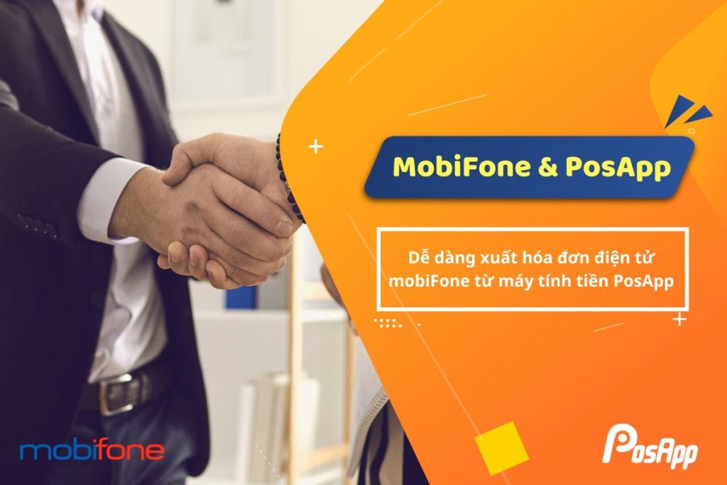 PosApp hợp tác với MobiFone Invoice