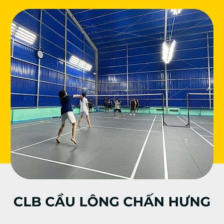 CLB cầu lông Chấn Hưng