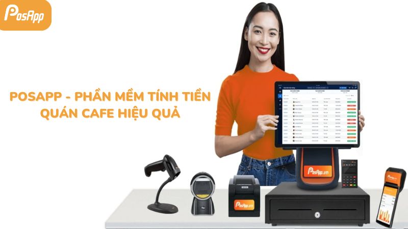 PosApp - Phần mềm tính tiền quán cafe hiệu quả