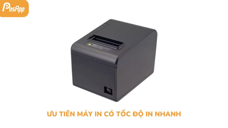 ưu tiên máy in có tốc độ in nhanh