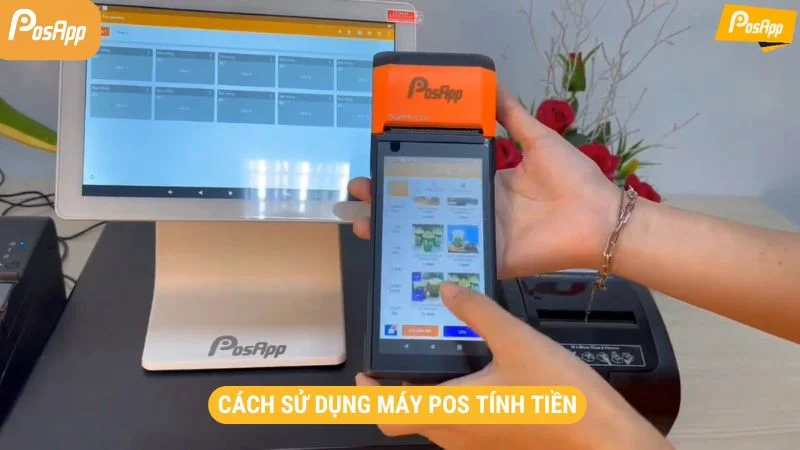 Hướng dẫn cách sử dụng máy POS tính tiền