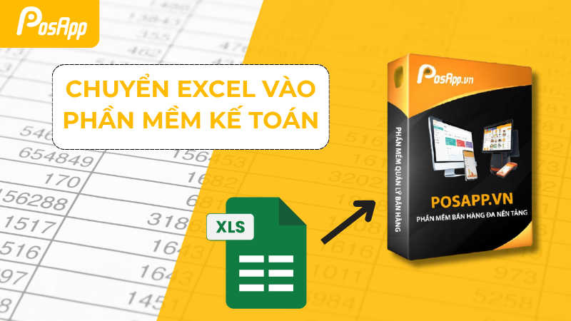 Chuyển excel vào phần mềm kế toán