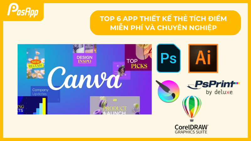Top 6 app thiết kế thẻ tích điểm miễn phí và chuyên nghiệp