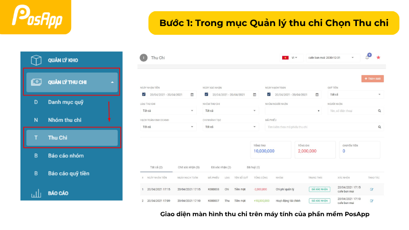 Bước 1: Trong mục quản lý thu chi > chọn Thu Chi