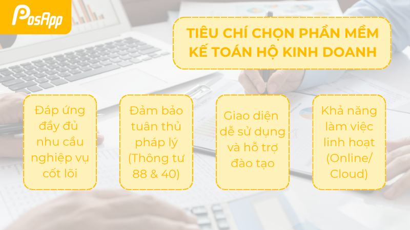 Các tiêu chí lựa chọn phần mềm kế toán hộ kinh doanh