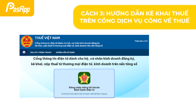 Cách 3: Hướng dẫn kê khai thuế trên cổng dịch vụ công về thuế
