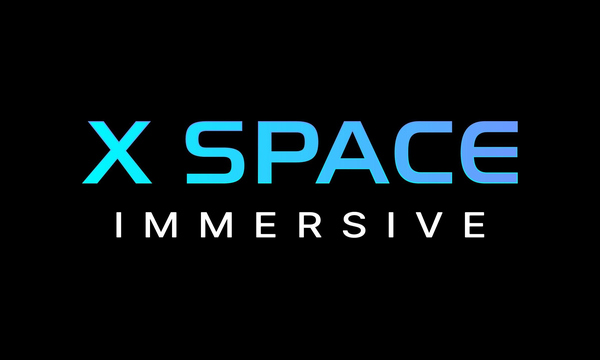 X Space Immersive